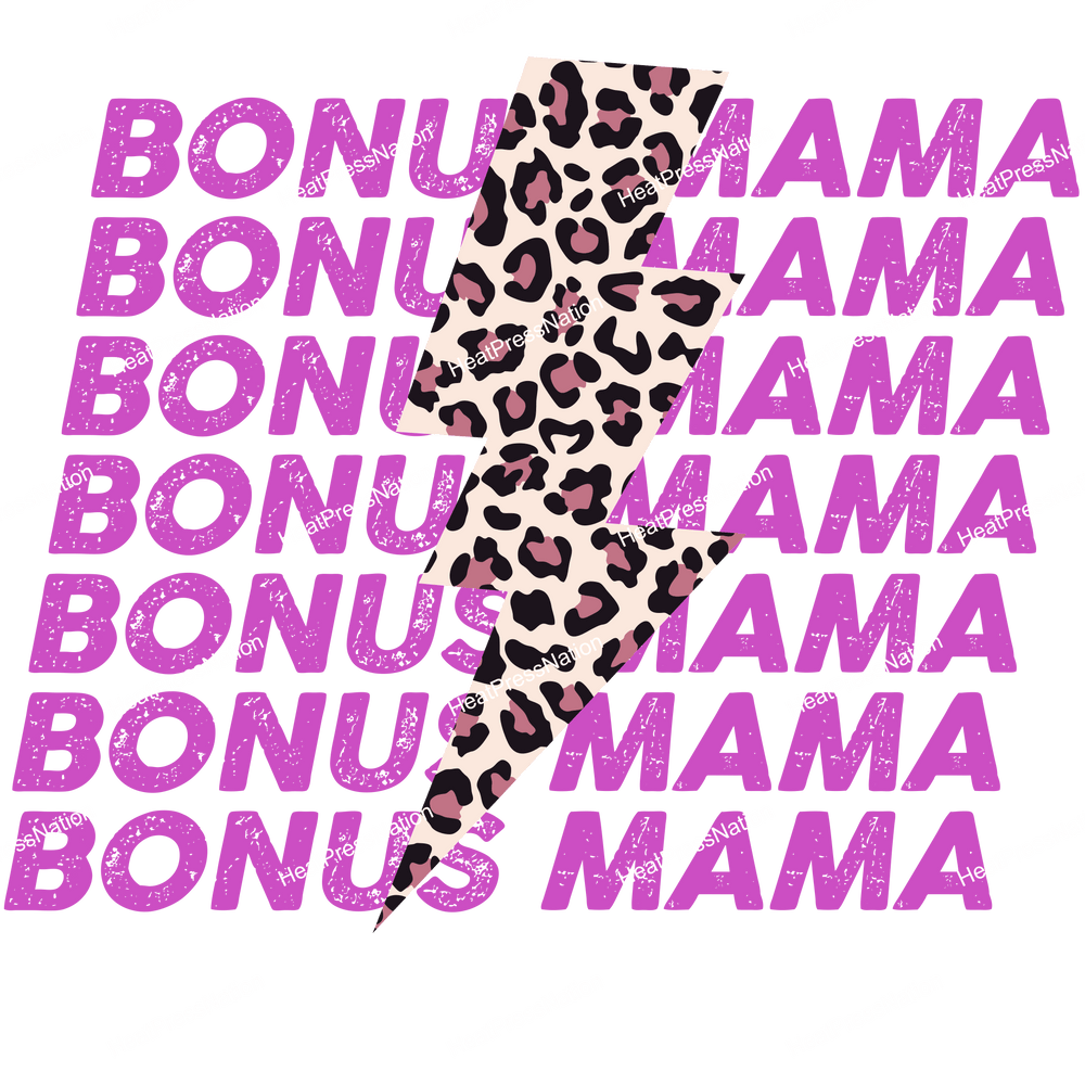 Bonus Mama Design - HeatPressNation