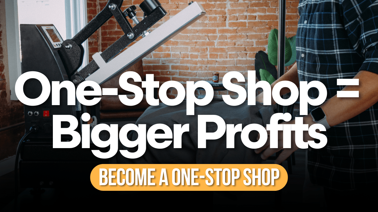 Grow Your Business by Becoming a One-Stop Shop - HeatPressNation