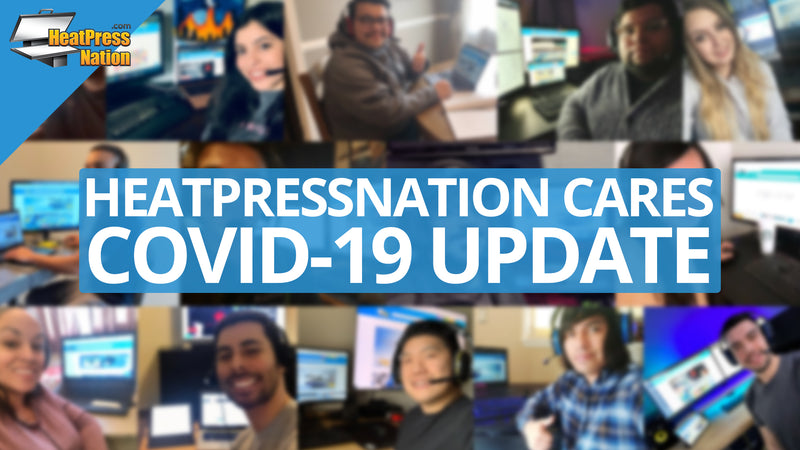 HeatPressNation Cares: Free Shipping & COVID-19 Update