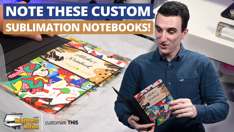 How To Customize A Notebook With Sublimation