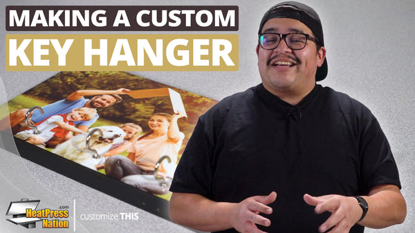 How To Personalize A Key Hanger With Sublimation