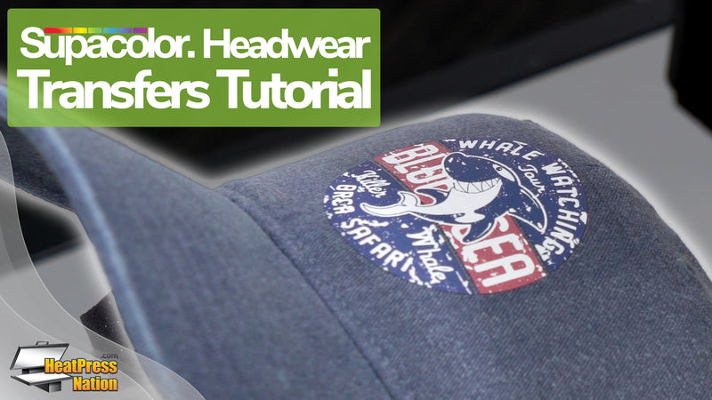 How To Prepare Apply Supacolor Headwear Transfers