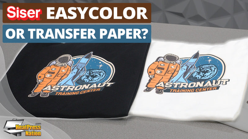 Siser EasyColor DTV or Heat Transfer Paper Which One Is Best