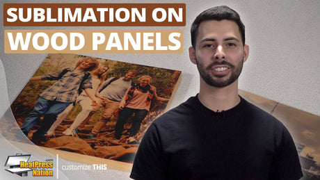Sublimation On Wood Photo Panels - HeatPressNation