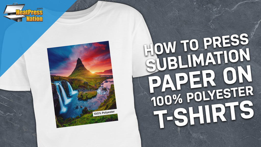 How To Sublimate A T-Shirt