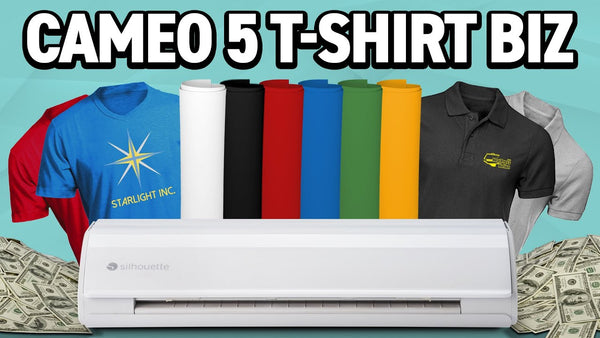 Your Guide to Starting a T-Shirt Business With The Silhouette Cameo 5