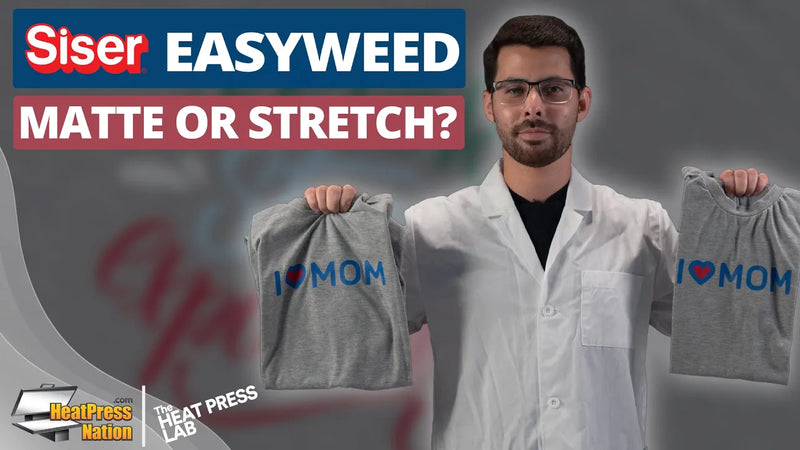 The Heat Press Lab: Siser EasyWeed Matte Vs. EasyWeed Stretch