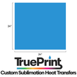HPN TruePrint Sublimation Custom Heat Transfers - HeatPressNation