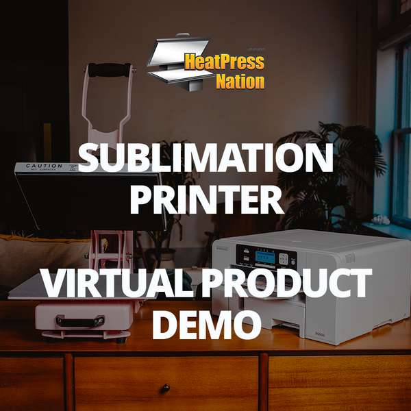 Sublimation Printer Virtual Sales Demo